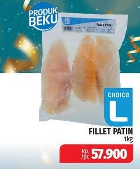 Promo Harga CHOICE L Fillet Patin 1 kg - Lotte Grosir