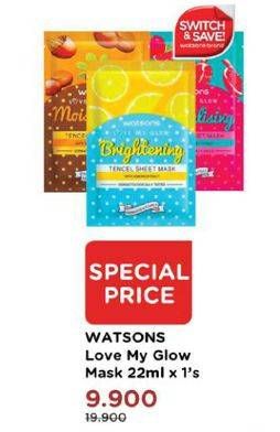 Promo Harga WATSONS Love My Glow Tencel Sheet Mask 22 ml - Watsons