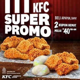 Promo Harga Super Promo  - KFC