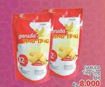 Promo Harga GARUDA Ting Ting 84 gr - LotteMart