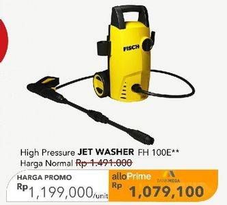 Promo Harga Fisch High Pressure Jet Washer FH 100E  - Carrefour