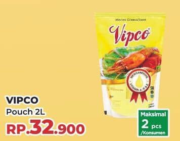 Vipco Minyak Goreng 2000 ml Harga Promo Rp32.900, Maks 2 Pcs/Konsumen