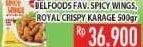 Promo Harga Belfoodss Favorite Spicy Wings, Royal Crispy Karage  - Hypermart