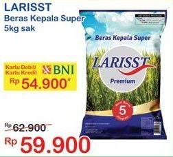 Promo Harga Larisst Beras Kepala Super 5 kg - Indomaret