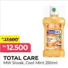 Promo Harga TOTAL CARE Mouthwash Siwak Salt, Cool Mint 250 ml - Alfamart