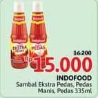 Promo Harga Indofood Sambal Ekstra Pedas, Pedas, Pedas Manis 335 ml - Alfamidi