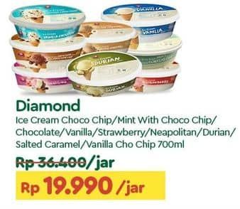 Promo Harga Diamond Ice Cream Chocolate With Chocolate Chip, Mint With Chocolate Chip, Cokelat, Vanila, Stroberi, Neapolitan, Durian, Salted Caramel, Vanilla With Chocolate Chip 700 ml - TIP TOP