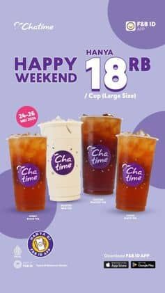 Promo Harga Happy Weekend  - Chatime