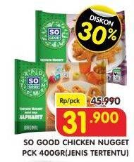 Promo Harga SO GOOD Chicken Nugget Jenis Tertentu 400 gr - Superindo
