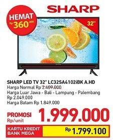 Promo Harga SHARP LC-32SA4102i | LED TV BK.AHD  - Carrefour