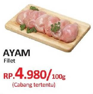 Promo Harga Ayam Fillet per 100 gr - Yogya