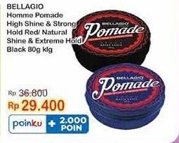 Promo Harga Bellagio Homme Pomade High Shine Strong Hold Red, Natural Shine Extreme Hold Black 80 gr - Indomaret
