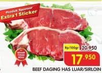 Promo Harga Daging Has Luar (Daging Sirloin) per 100 gr - Superindo
