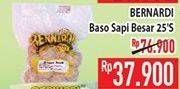 Promo Harga BERNARDI Bakso Sapi Besar 25 pcs - Hypermart