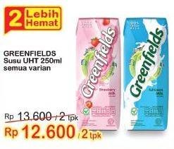 Promo Harga GREENFIELDS UHT All Variants 250 ml - Indomaret