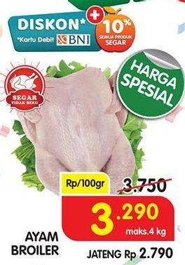 Promo Harga Ayam Broiler per 100 gr - Superindo