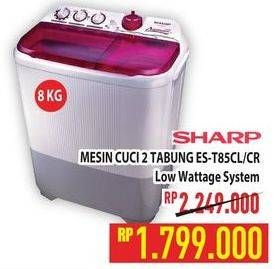 Promo Harga Sharp ES-T85CR | Washing Machine CL, CR  - Hypermart