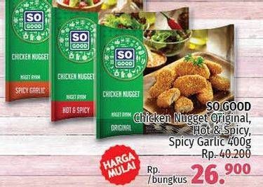 Promo Harga SO GOOD Chicken Nugget Original, Hot Spicy, Spicy Garlic 400 gr - LotteMart