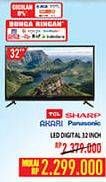 Promo Harga TCL/SHARP/AKARI/PANASONIC LED Digital 32 Inch  - Hypermart