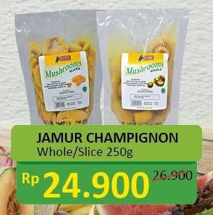Promo Harga Jamur Champignon (Jamur Kancing) Whole, Slice 250 gr - Alfamidi