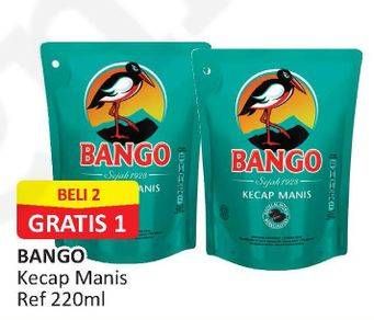 Promo Harga BANGO Kecap Manis per 2 pouch 220 ml - Alfamart