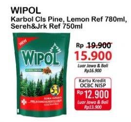 Promo Harga WIPOL Karbol Wangi Sereh Jeruk, Lemon, Cemara 750 ml - Alfamart