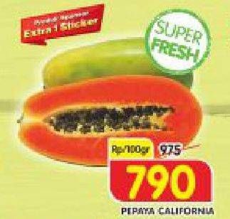 Promo Harga Pepaya California per 100 gr - Superindo