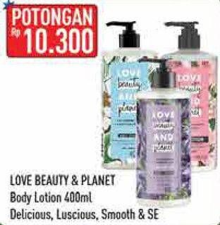 Promo Harga LOVE BEAUTY AND PLANET Body Lotion 400 ml - Hypermart