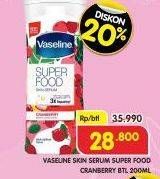 Promo Harga VASELINE Super Food Skin Serum Cranberry 200 ml - Superindo