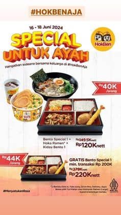 Promo Harga Special untuk Ayah  - HokBen