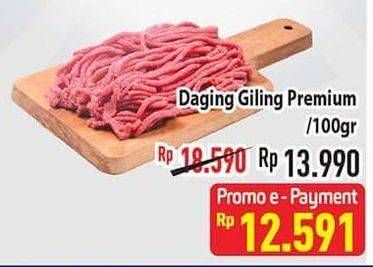 Promo Harga Daging Giling Sapi Premium per 100 gr - Hypermart