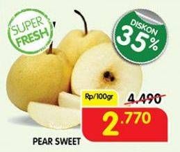 Promo Harga Pear Sweet per 100 gr - Superindo