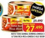 Promo Harga Maya Tuna Sambal Goreng+Omega 3, Rica Rica+Omega 3 185 gr - Superindo