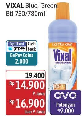 Promo Harga Vixal Pembersih Porselen Blue Extra Kuat, Green Kuat Harum 780 ml - Alfamidi