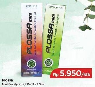 Promo Harga PLOSSA Aromatics Eucalyptus, Red Hot 5 ml - TIP TOP