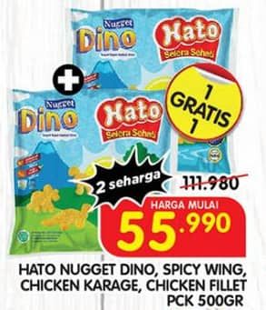 Promo Harga Hato Nugget/Chicken Karage/Spicy Wing/Chicken Fillet  - Superindo