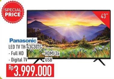 Promo Harga PANASONIC TH-43G307G | LED TV  - Hypermart