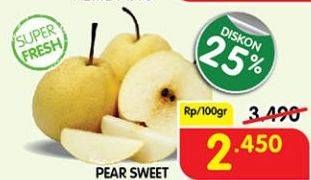 Promo Harga Pear Sweet per 100 gr - Superindo