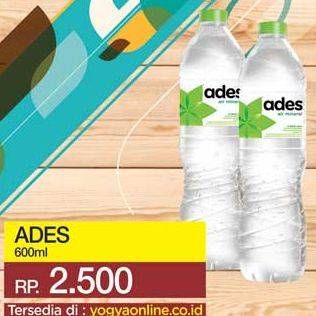 Promo Harga ADES Air Mineral 600 ml - Yogya