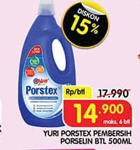 Promo Harga Yuri Porstex Pembersih Porselen 500 ml - Superindo