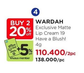 Promo Harga Wardah Exclusive Matte Lip Cream 19 Have A Blush 4 gr - Watsons