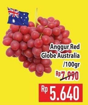 Promo Harga Anggur Red Globe Aust per 100 gr - Hypermart