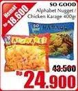Promo Harga SO GOOD Alphabet Nugget/ Chicken Karage 400gr  - Giant