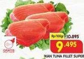 Promo Harga Tuna Fillet per 100 gr - Superindo