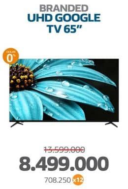 Branded LED TV  Diskon 37%, Harga Promo Rp8.499.000, Harga Normal Rp13.599.000, Branded UHD Google TV 65