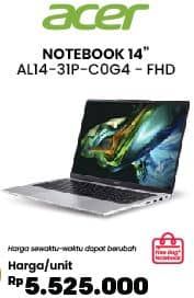 Acer AL14-31P-COG4-FHD | Notebook 14 Inci  Harga Promo Rp5.525.000, Harga Sewaktu-Waktu Dapat Berubah
Free Bag Notebook