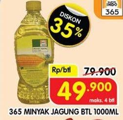 Promo Harga 365 Minyak Jagung 1000 ml - Superindo