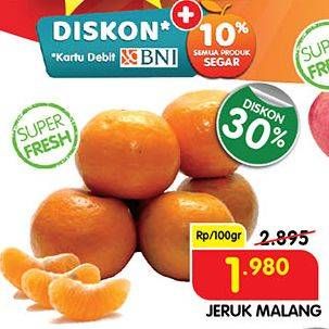 Promo Harga Jeruk Malang per 100 gr - Superindo