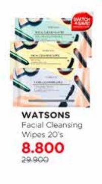 Promo Harga WATSONS Facial Cleansing Wipes All Variants 20 pcs - Watsons