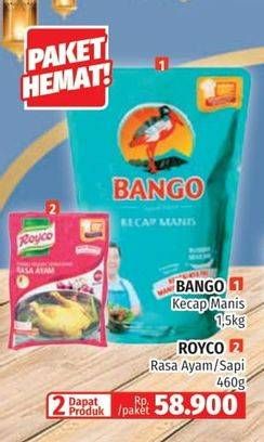 BANGO Kecap Manis + ROYCO Penyedap Rasa